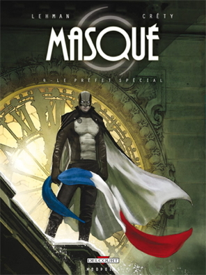 Masqué Tome 4 — Le Préfet Spécial Image de Couverture